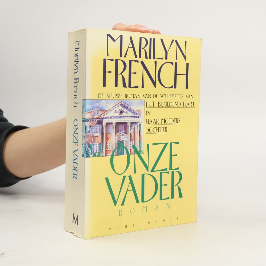 Marilyn French Onze vader