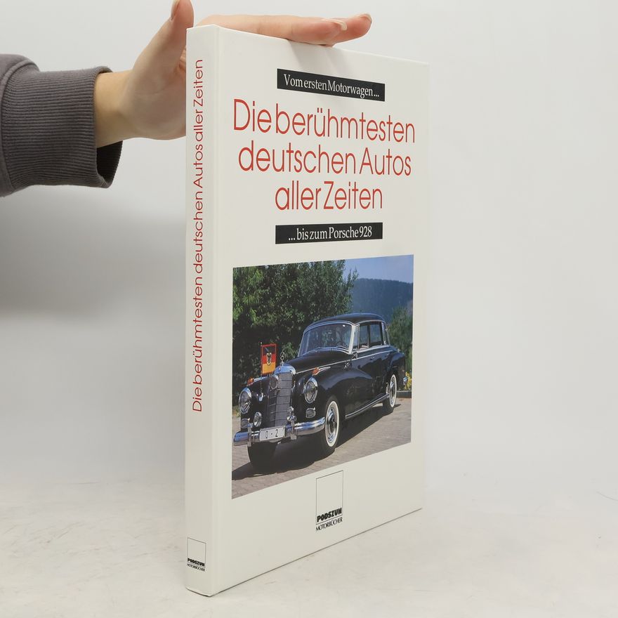 Udo Bols Die berühmtesten deutschen Autos aller Zeiten