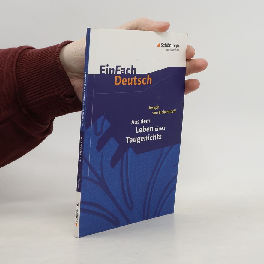 Stefan Volk Joseph von Eichendorff: Aus dem Leben eines Taugenichts