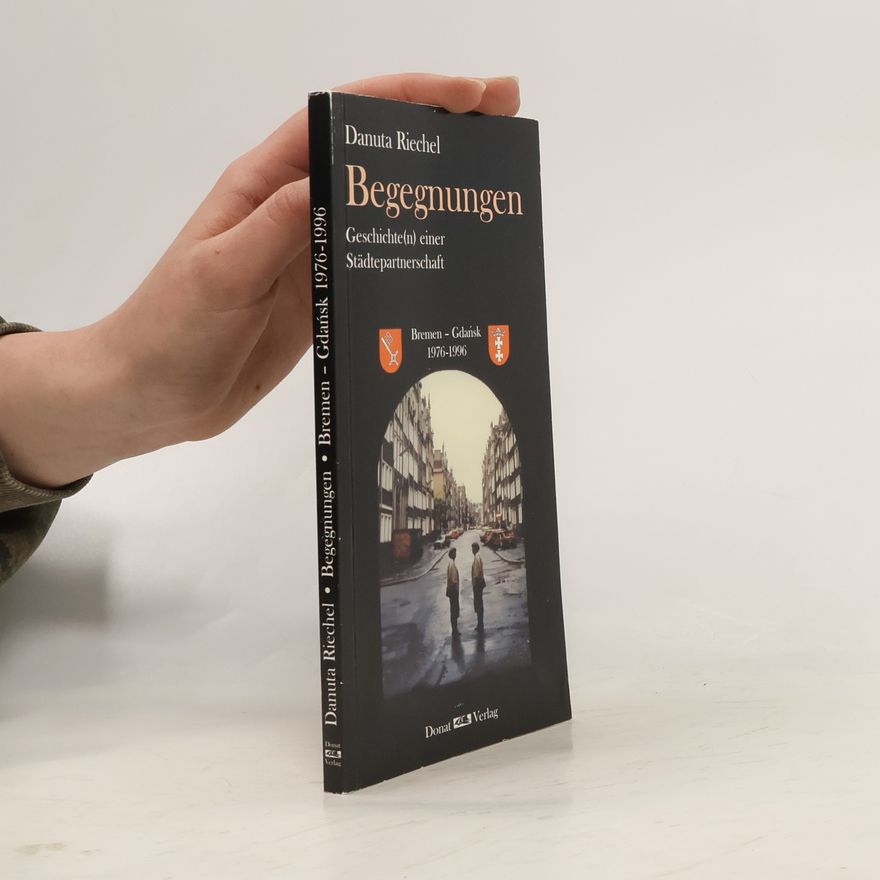 Danuta Riechel Begegnungen
