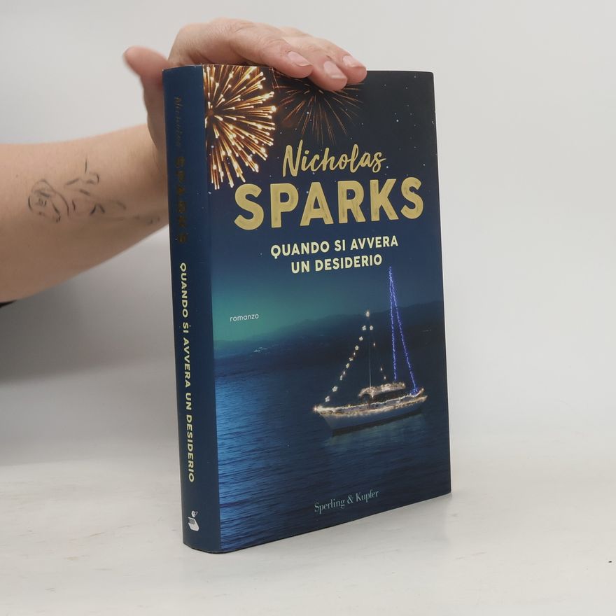 Nicholas Sparks Quando si avvera un desiderio