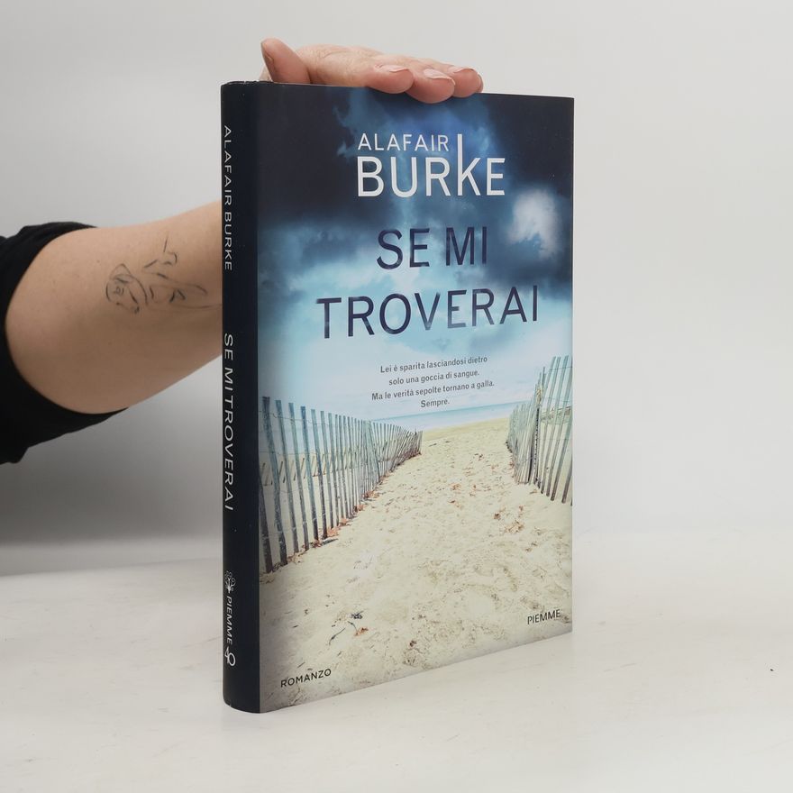 Alafair Burke Se mi troverai