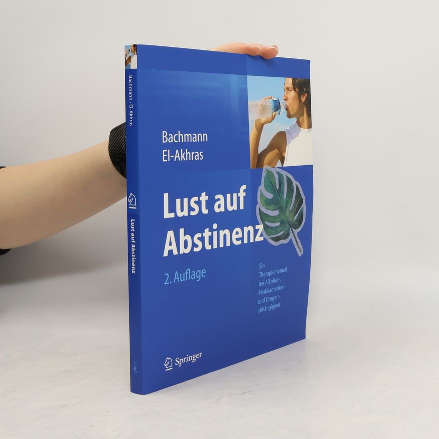 Andrada El-Akhras Lust auf Abstinenz