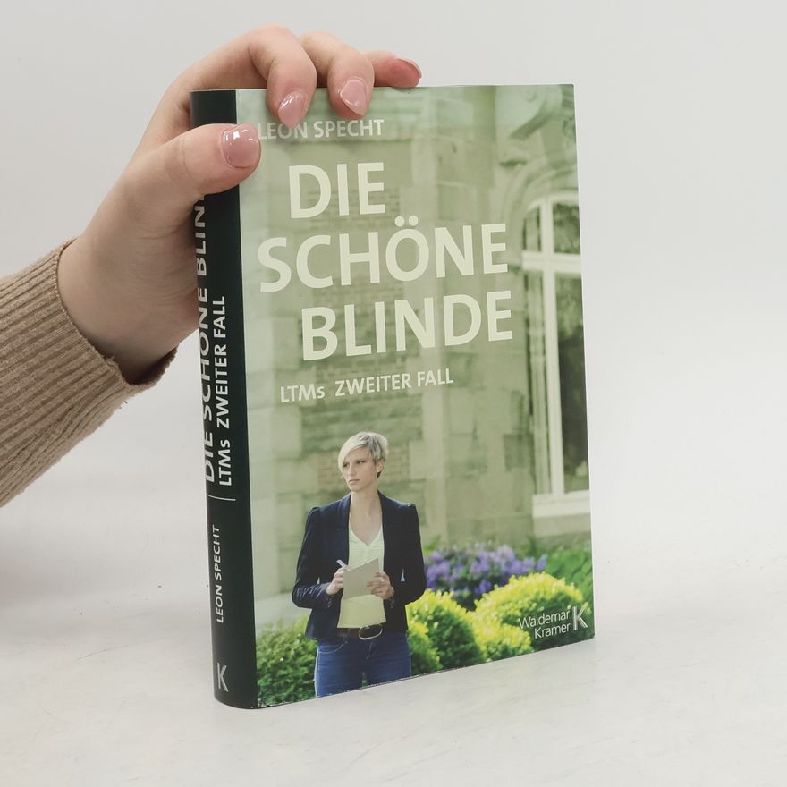 Leon Specht LTMs - 2: Die schöne Blinde