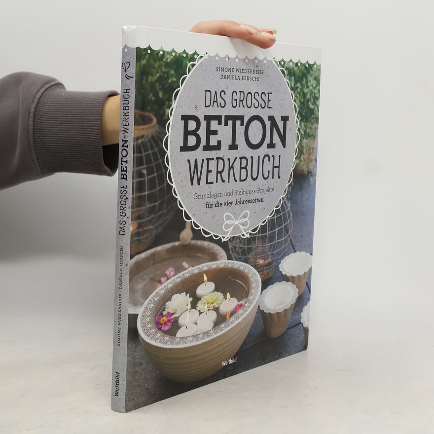 Simone Wiederkehr Das grosse Beton Werkbuch