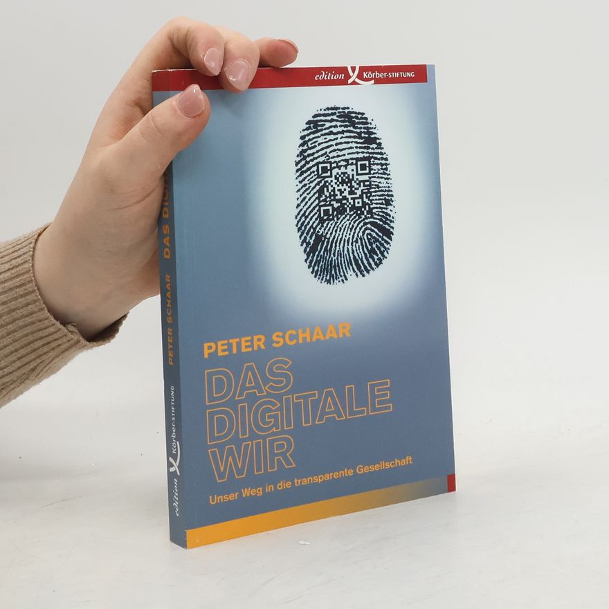 Peter Schaar Das digitale Wir