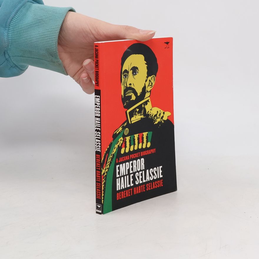 Bereket Habte Selassie Emperor Haile Selassie