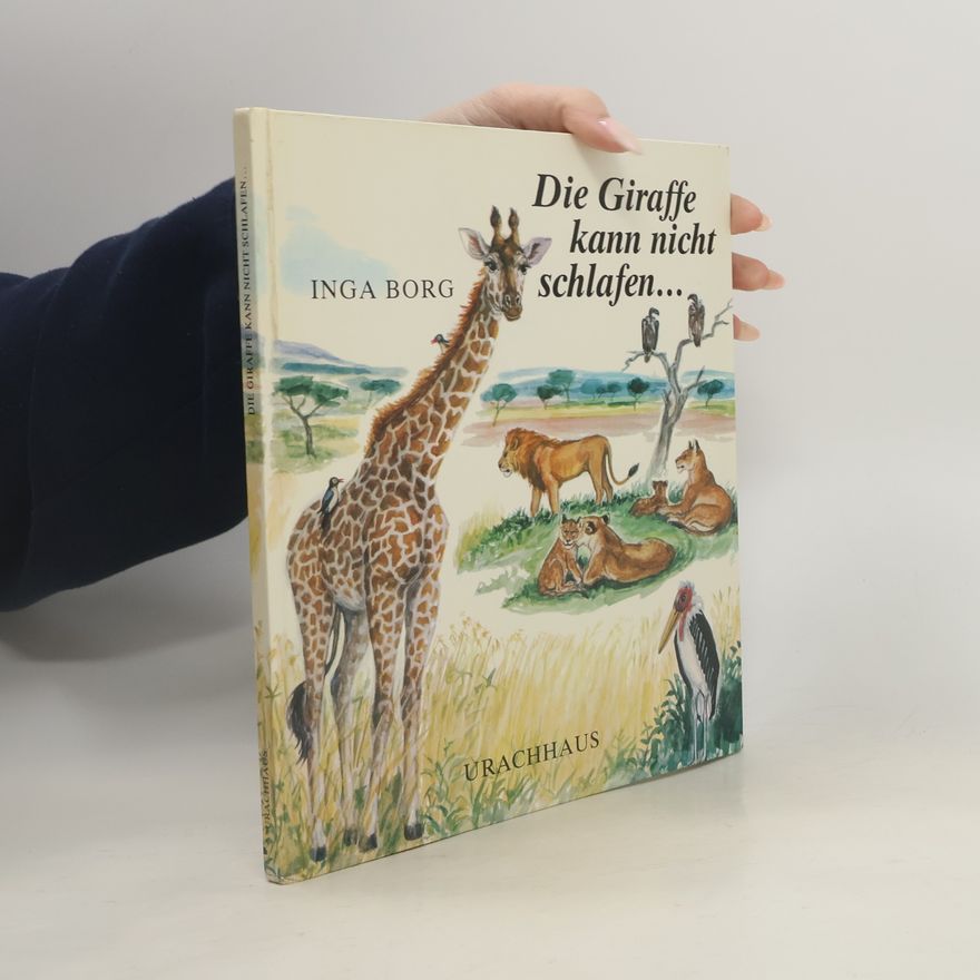 Inga Borg Die Giraffe kann nicht schlafen