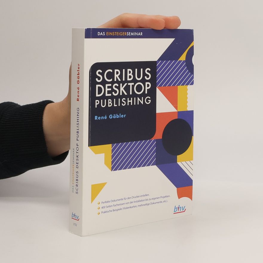René Gäbler Scribus Desktop-Publishing