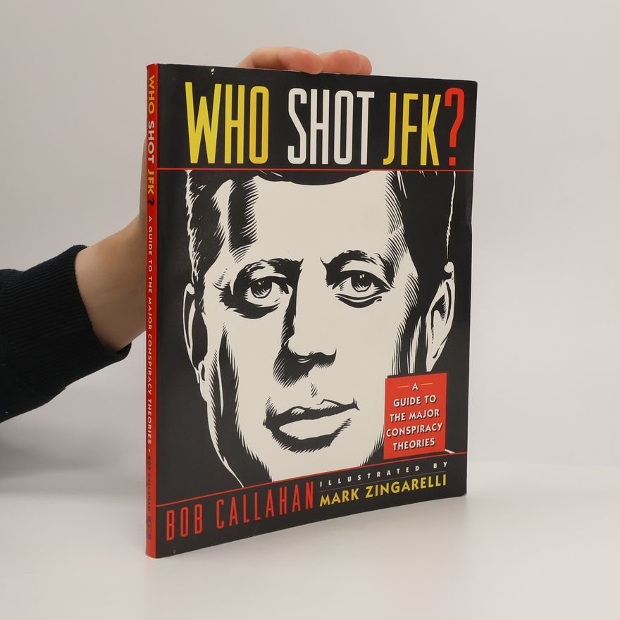 Mark Zingarelli Who Shot JFK?