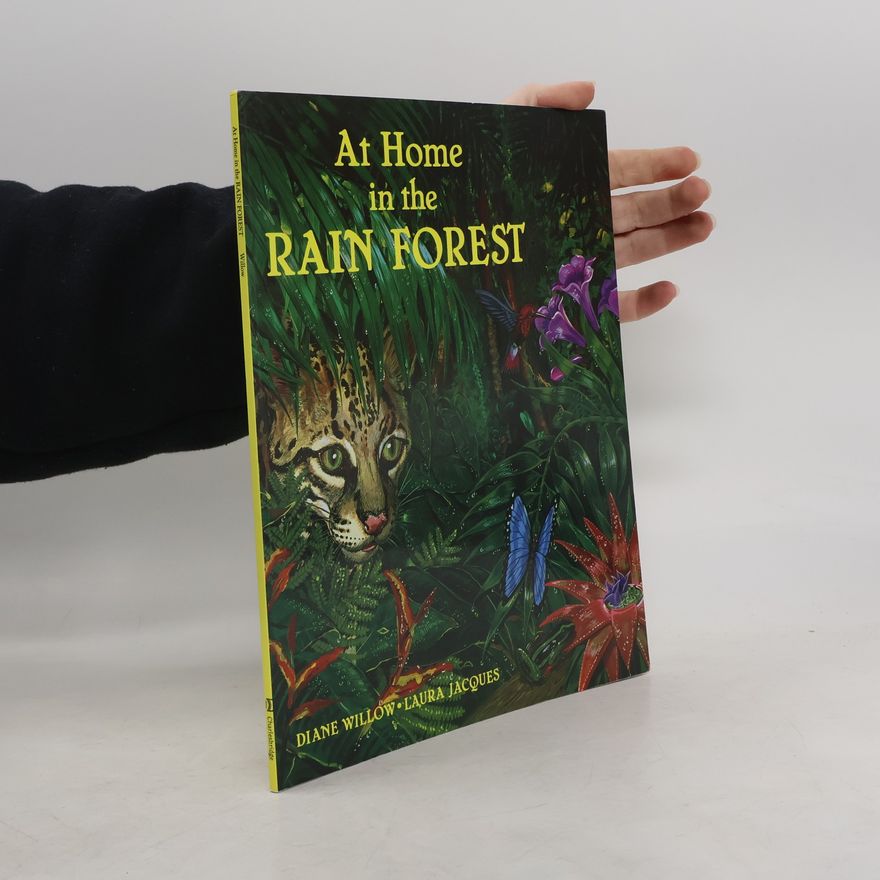 Laura Jacques At Home in the Rain Forest