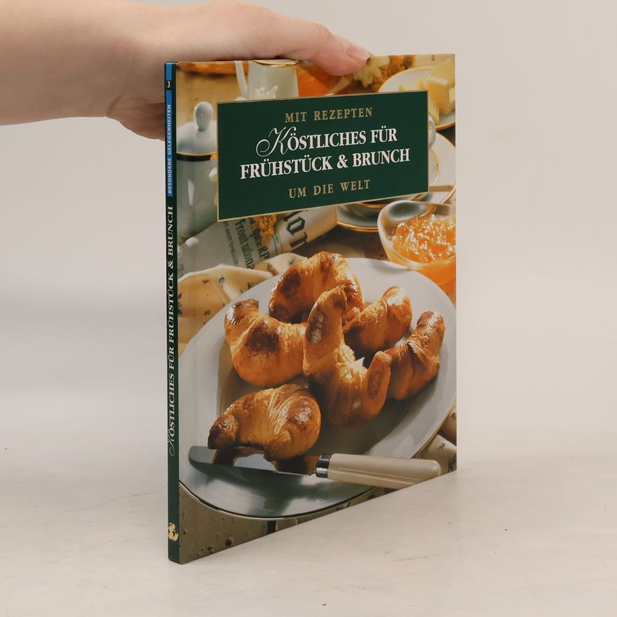 Autorenkollektiv Köstliches für Frühstück & Brunch