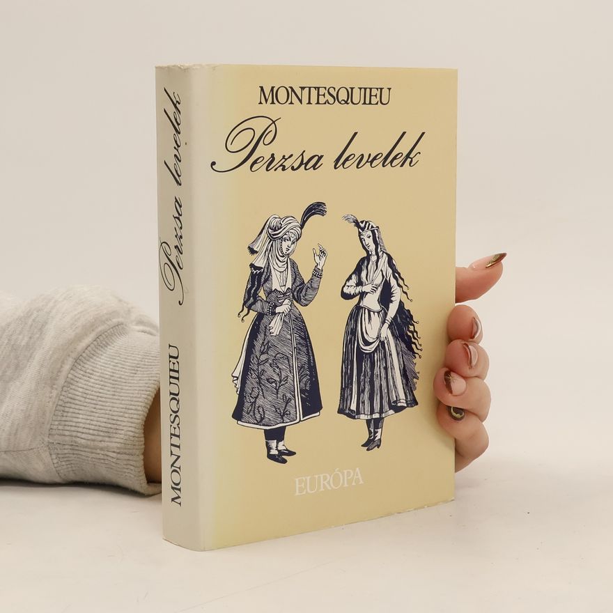 Montesquieu Perzsa levelek. (Lettres persanes. Ford. Rónay György. 2. kiad.).