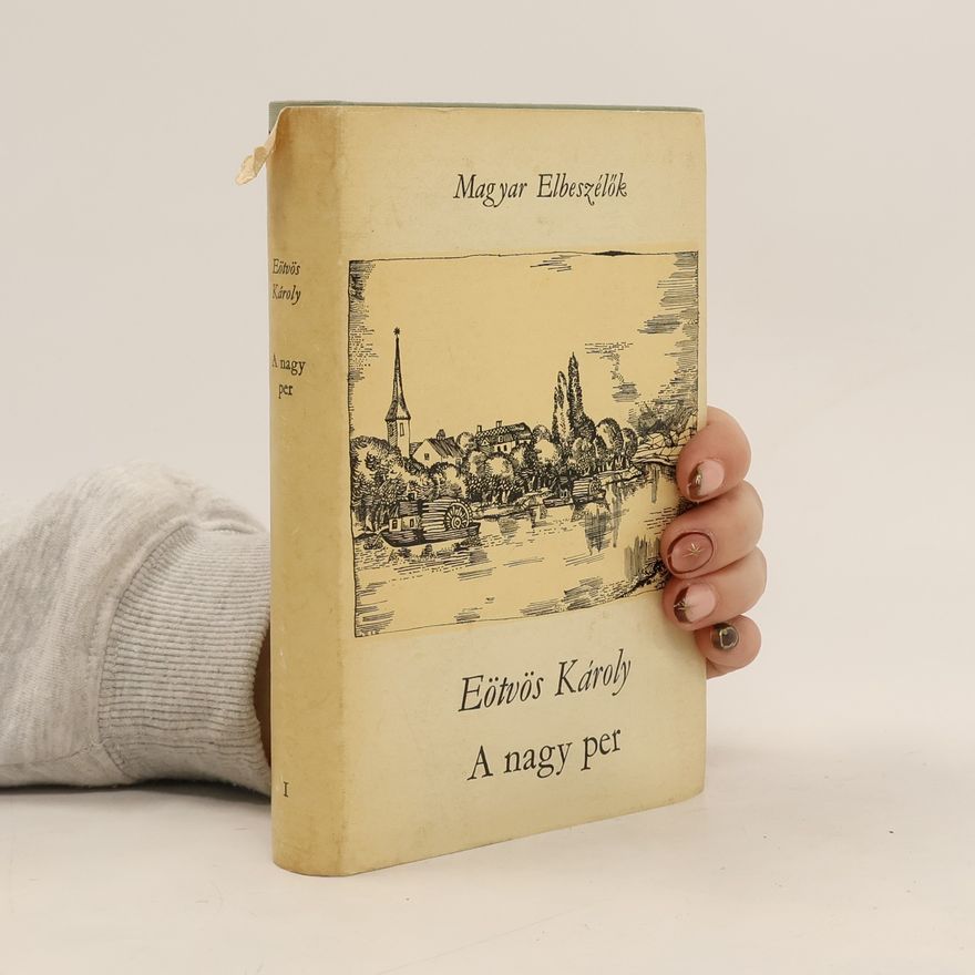 Károly Eötvös A nagy per