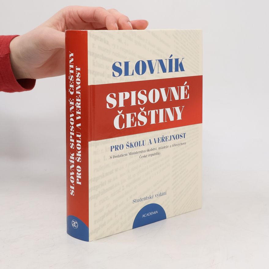 Josef Filipec Slovník spisovné češtiny pro školu a veřejnost - studentské vydání