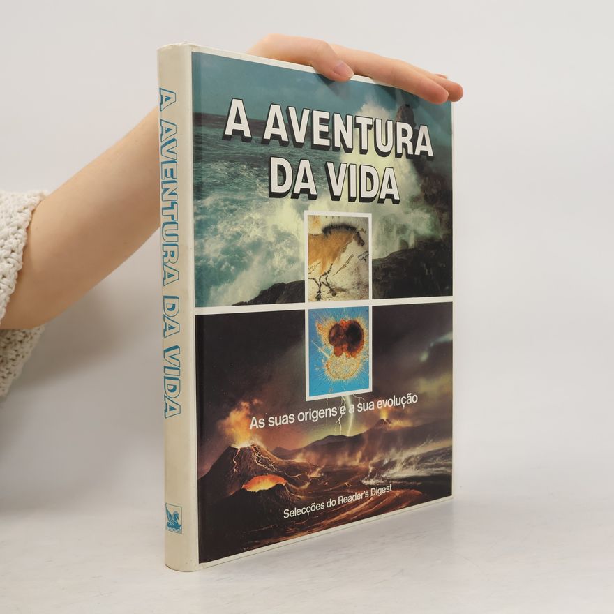 Armand de Ricqlés A Aventura da Vida