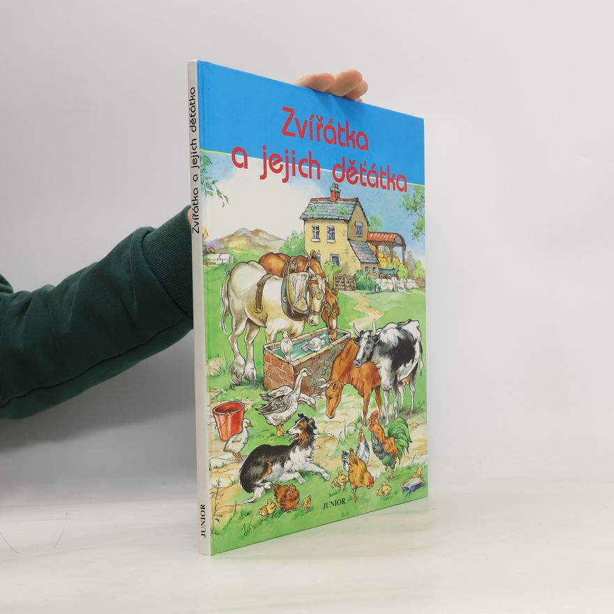 Autorenkollektiv Zvířatka a jejich děťátka