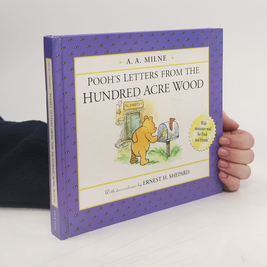 A. A. Milne Pooh's Letters from the Hundred Acre Wood