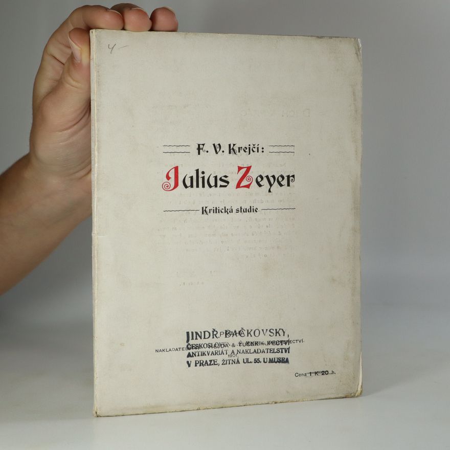 František Václav Krejčí Julius Zeyer: kritická studie