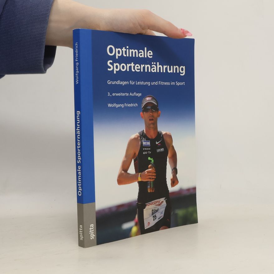 Wolfgang Friedrich Optimale Sporternährung
