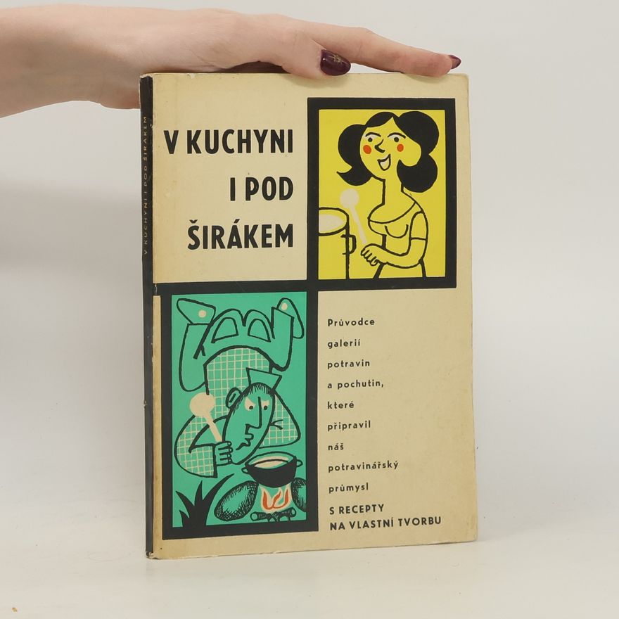 Hrubá Straková V kuchyni i pod širákem
