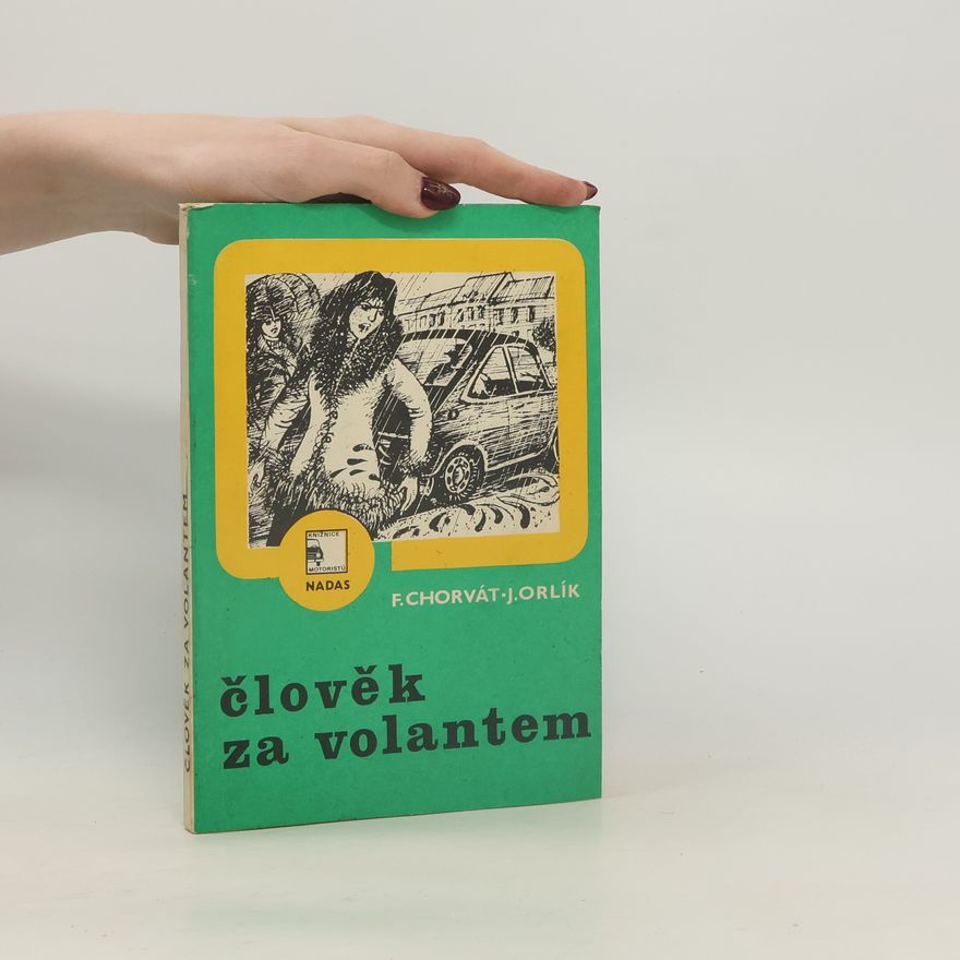 Juraj Orlík Člověk za volantem