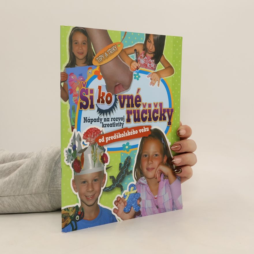 Collectif d'auteurs Šikovné ručičky od predškolského veku
