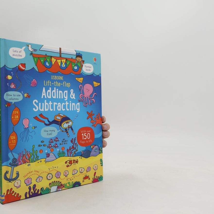 Rosie Dickins Lift-the-Flap Adding and Subtracting