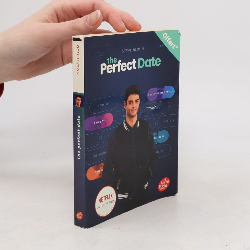 Steve Bloom Le Livre de Poche Jeunesse: The Perfect Date