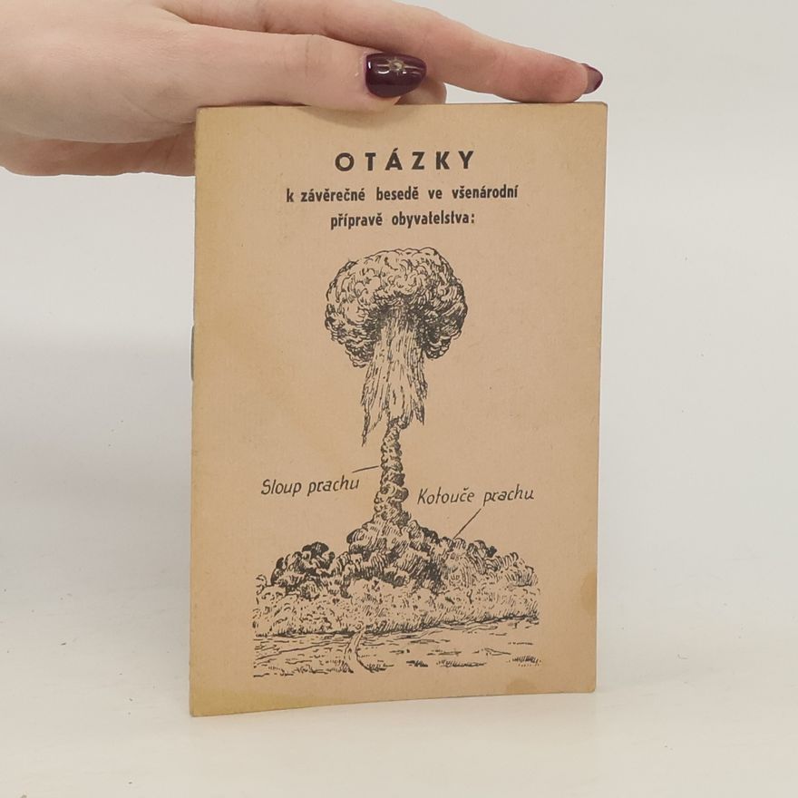 Autorenkollektiv Atomový výbuch a protiatomická ochrana