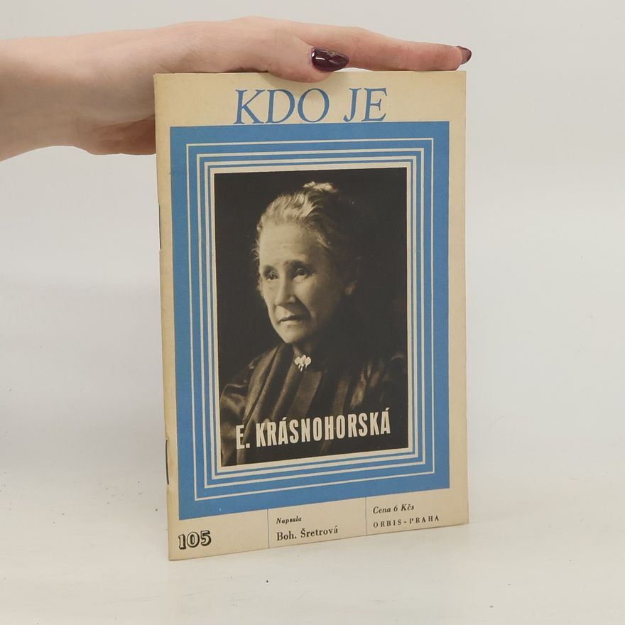 Autorenkollektiv Kdo je Eliška Krásnohorská