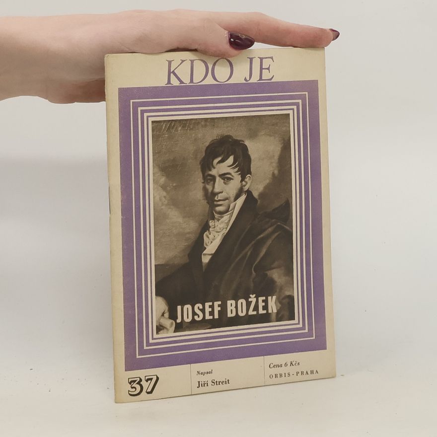 Jiří Streit Kdo je Josef Božek
