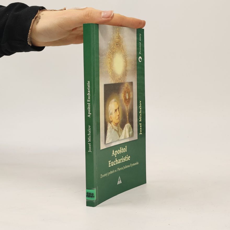 Jozef Michalov Apoštol Eucharistie