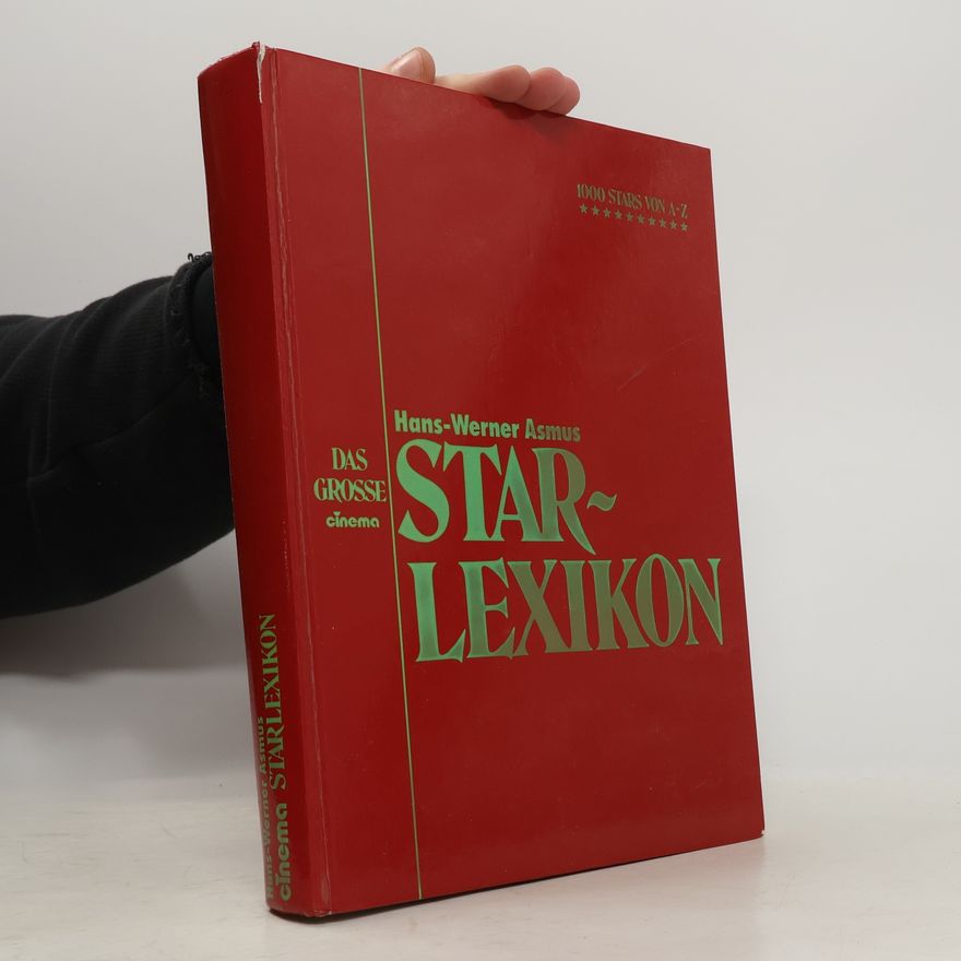 Werner Asmus Das grosse Cinema-Starlexikon