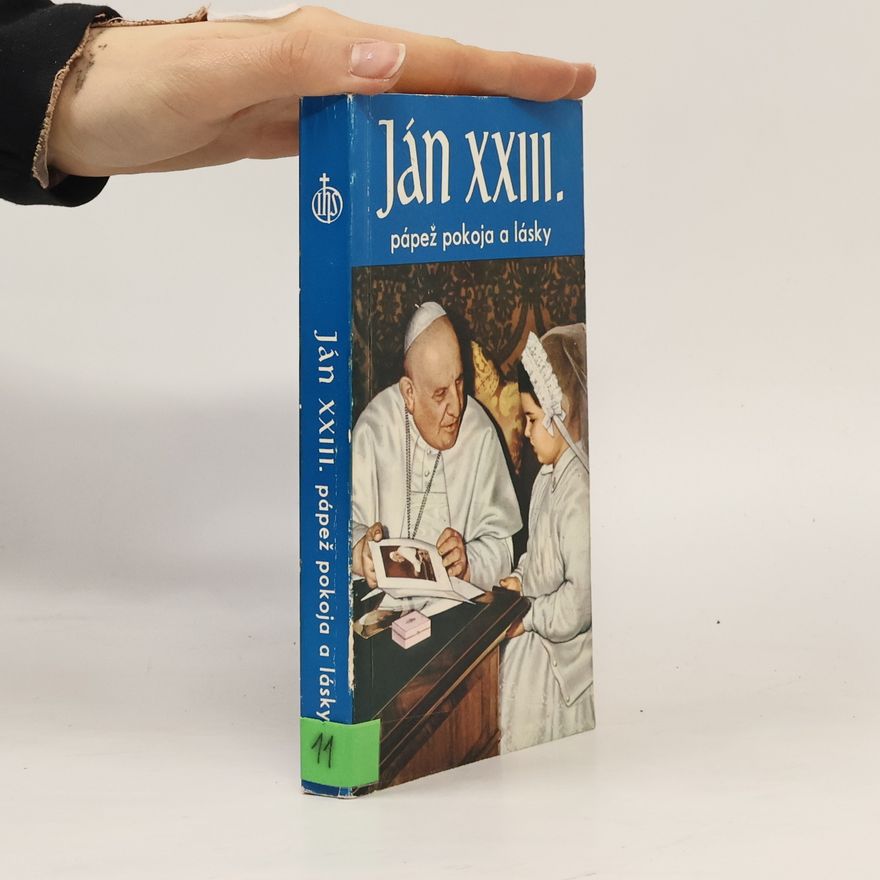 Eugen Filkorn Ján XXIII. pápež pokoja a lásky