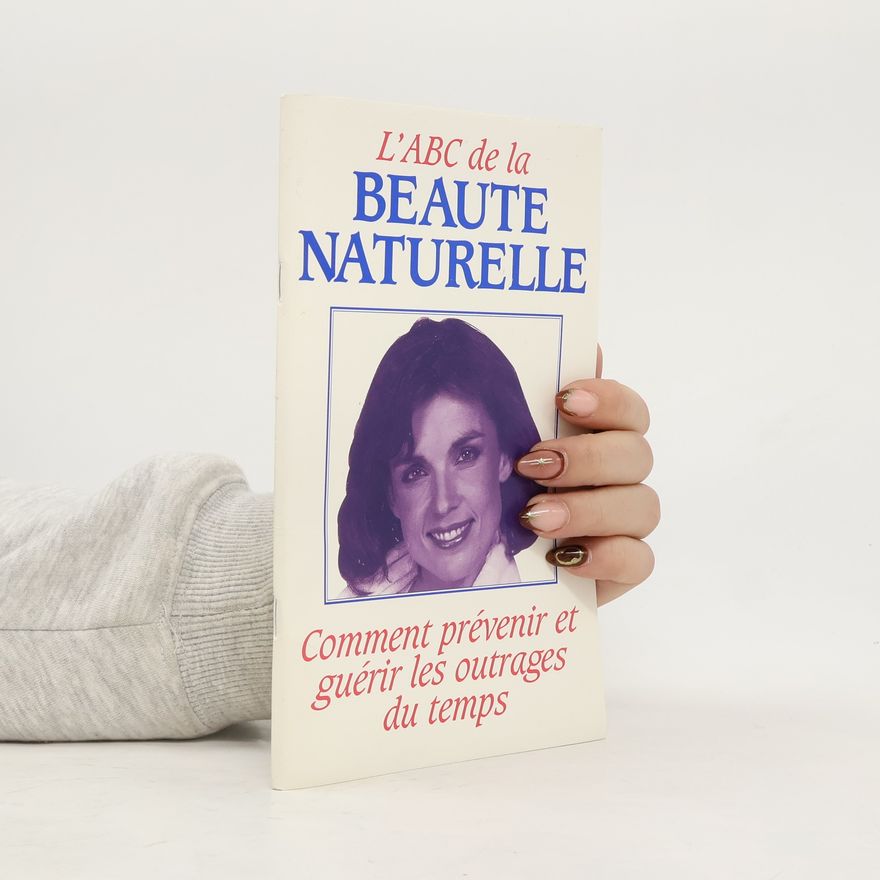 Autorenkollektiv L'ABC de la Beauté Naturelle