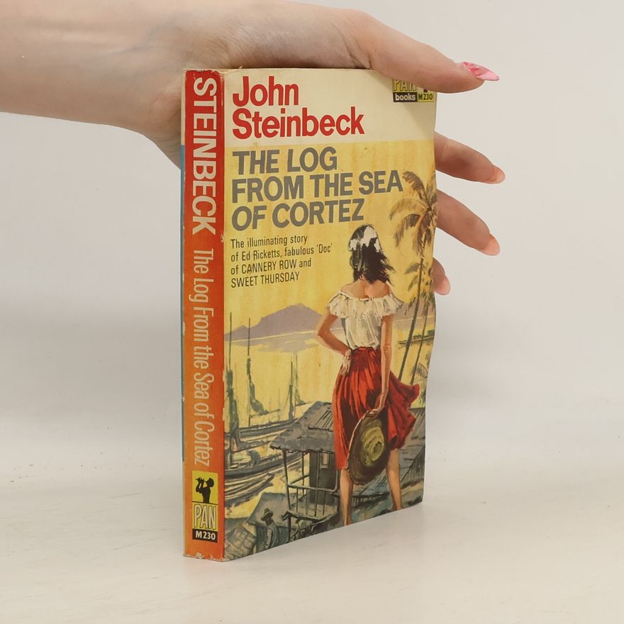 John Steinbeck The Log From The Sea Of Cortez