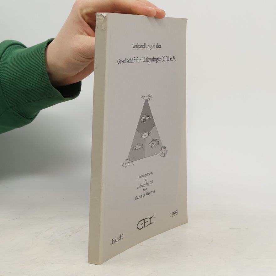 Hartmut Greven Verhandlungen der Gesellschaft für Ichthyologie (GfI) e.V.