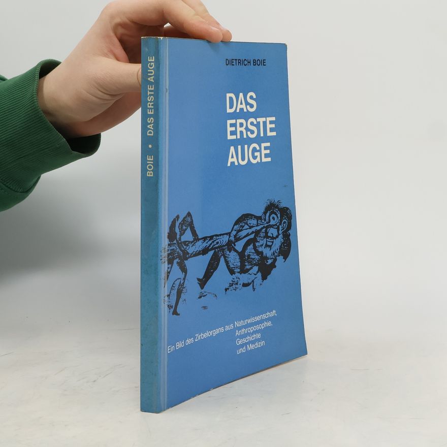 Dietrich Boie Das erste Auge