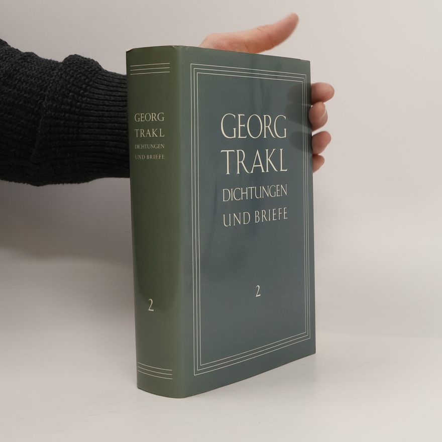 Georg Trakl Dichtungen und Briefe 2