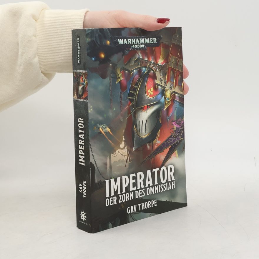 Gav Thrope Imperator. Der Zorn des Omnissiah