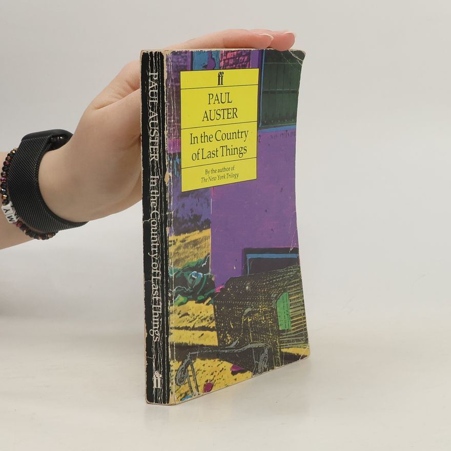 Paul Auster In the Country of Last Things