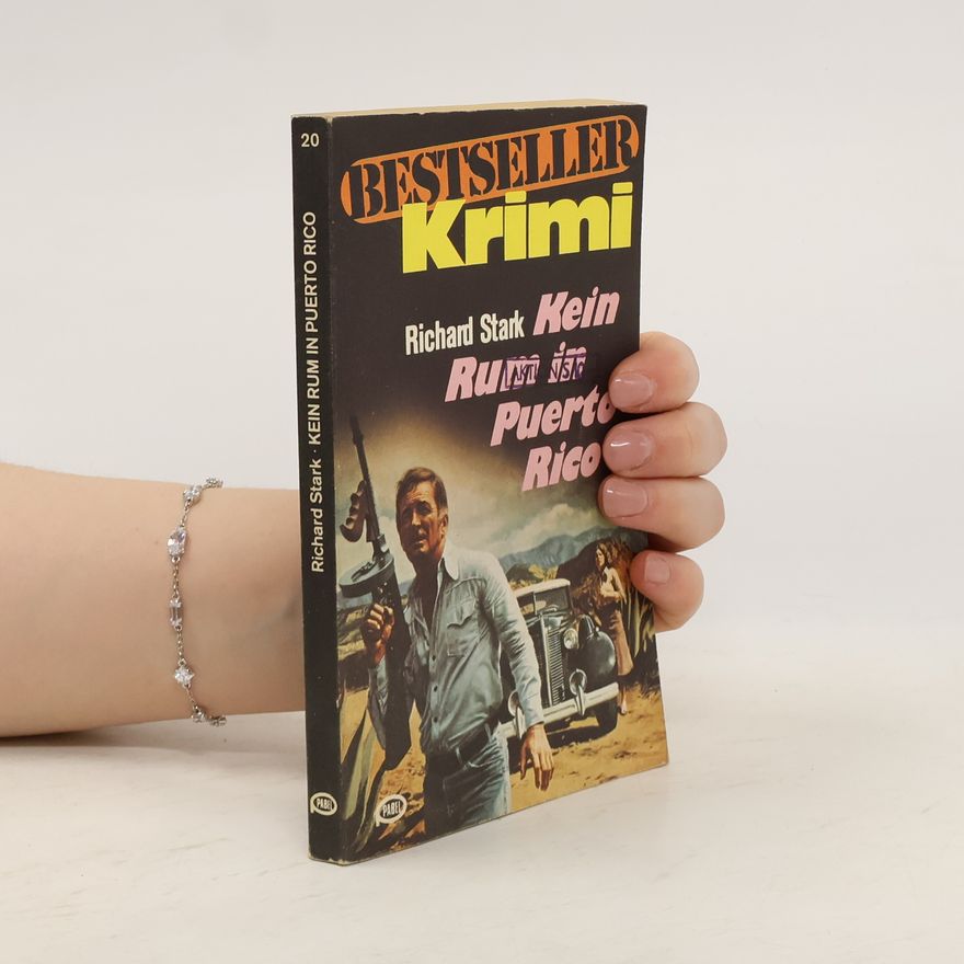 Richard Stark Kein Rum im Puerto Rico