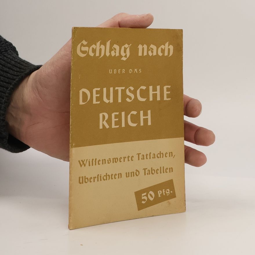 Various authors Schlag nach über deutsche Reich