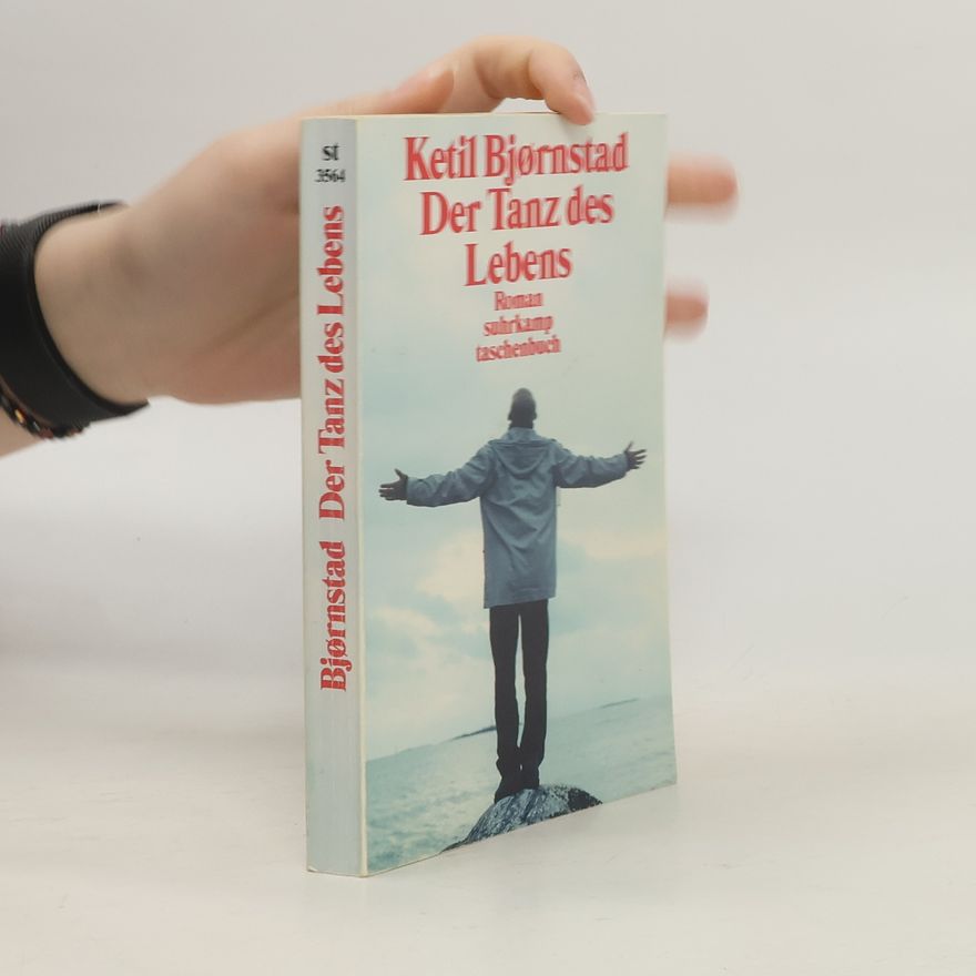 Ketil Bjørnstad Der Tanz des Lebens