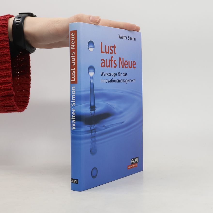 Walter Simon Lust aufs Neue