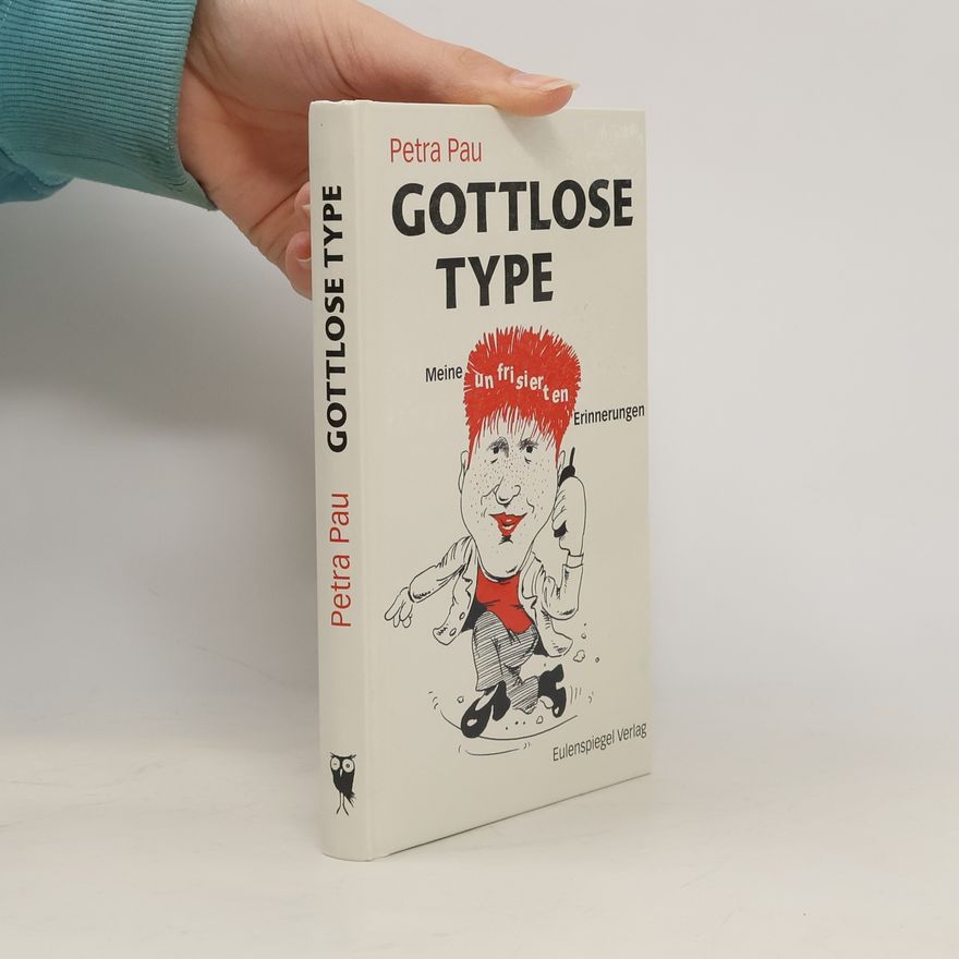 Petra Pau Gottlose Type