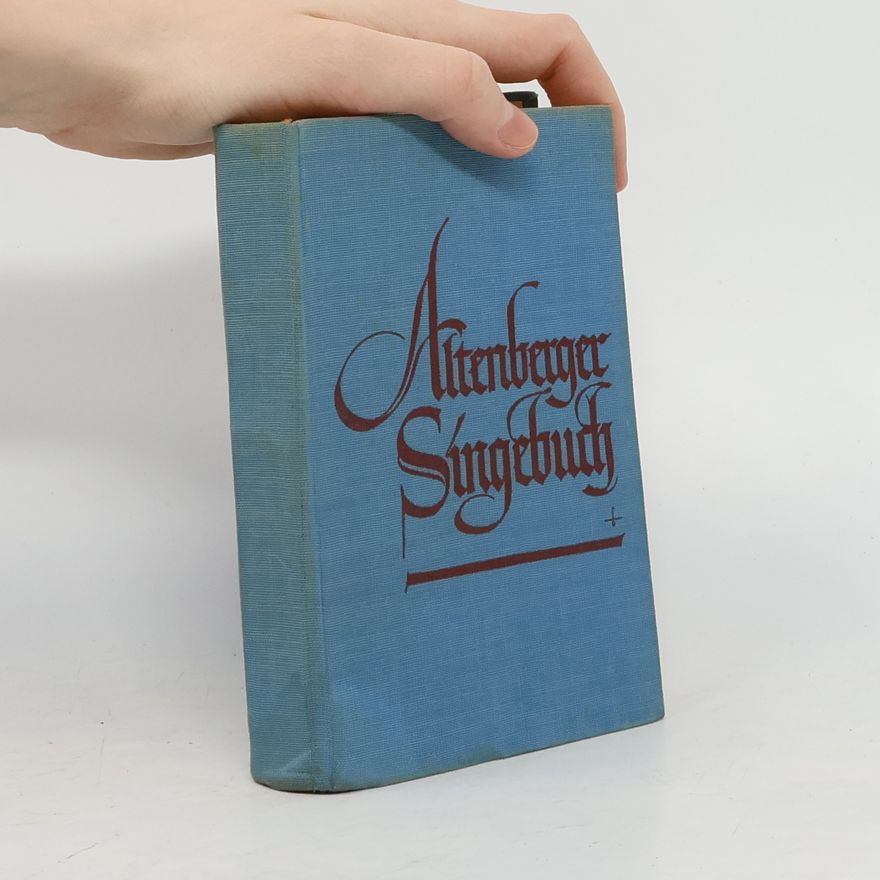Various authors Altenberger Singebuch