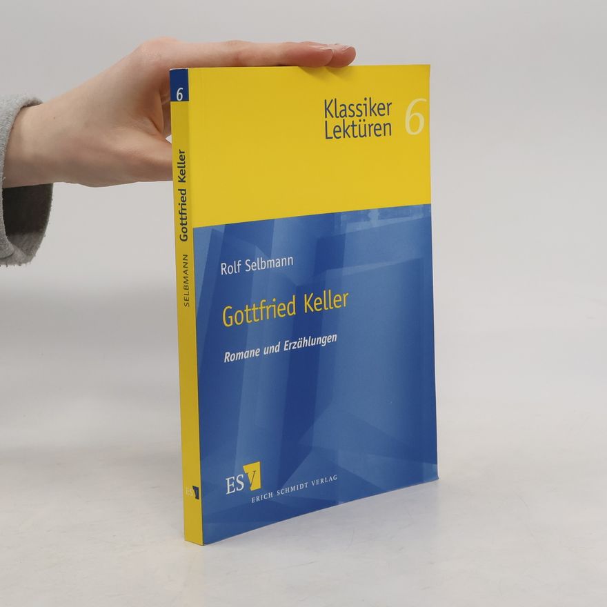 Rolf Selbmann Gottfried Keller