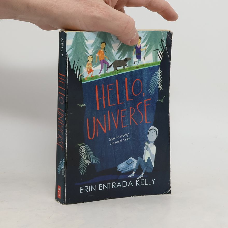 Erin Entrada Kelly Hello, Universe